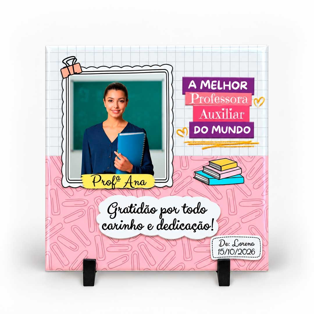 Azulejo-Personalizado-com-foto-para-professores_a-melhor-professora-auxiliar