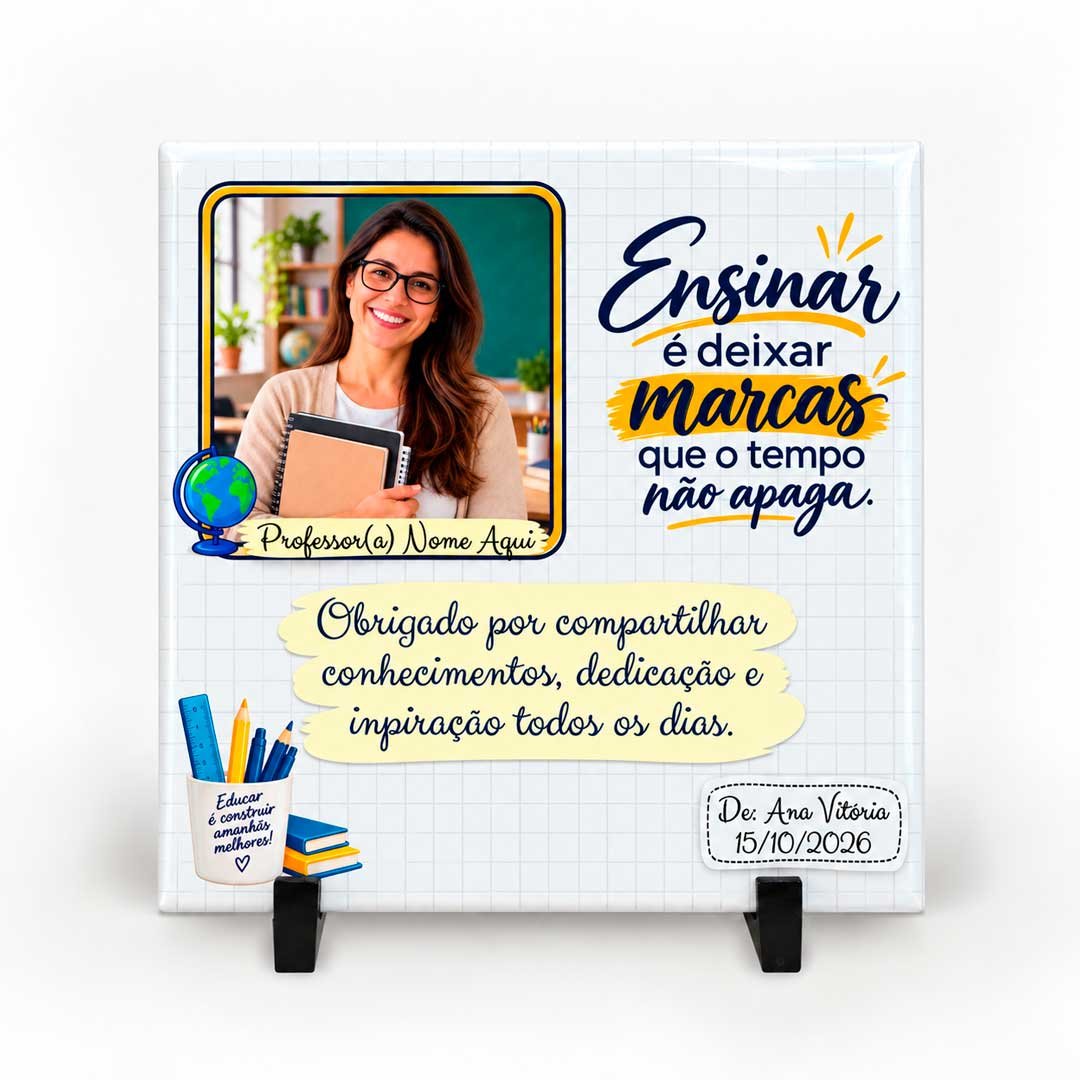 Azulejo-Personalizado-com-foto-para-professores_ensinar-e-deixar-marcas